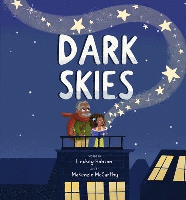 Lindsey Hobson - Dark Skies, Inbunden
