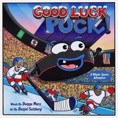Donna Marx - Good Luck, Puck!: A Winter Sports Adventure, Inbunden