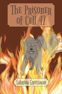 Sabrina Grossman - The Prisoner of Cell 47, Häftad