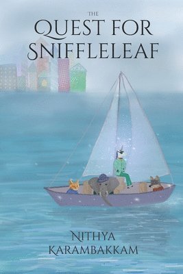 The Quest for Sniffleleaf 1