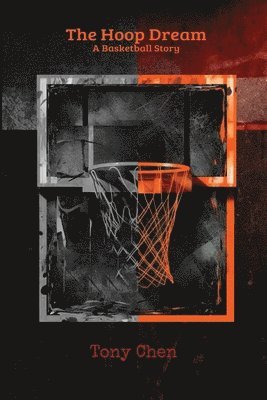 The Hoop Dream: A Basketball Story 1