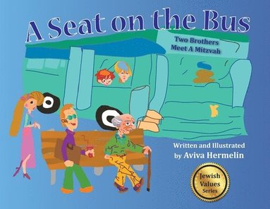 Aviva Hermelin, Chaim Mazo - Seat on the Bus, Häftad