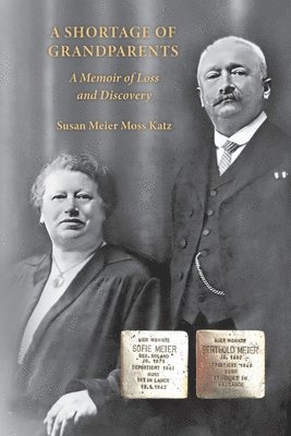 Susan Meier Moss Katz - Shortage of Grandparents, Häftad