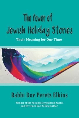 Dov Peretz Elkins - Power of Jewish Holiday Stories, Häftad
