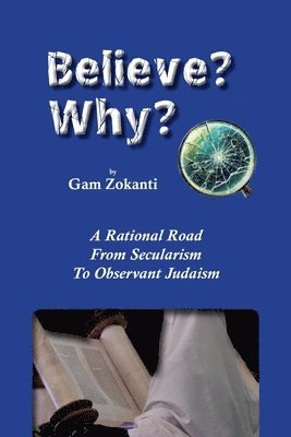 Gam Zokanti - Believe? Why?, Häftad