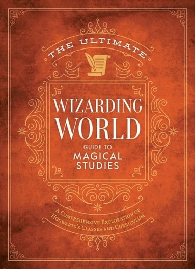 bokomslag The Ultimate Wizarding World Guide to Magical Studies