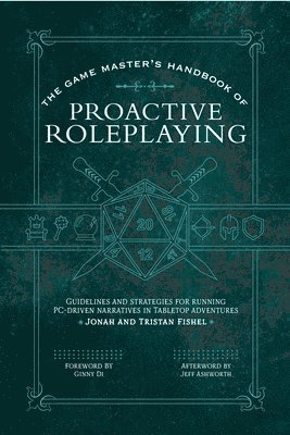 Game Master’s Handbook of Proactive Roleplaying