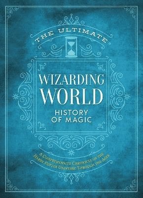 bokomslag Ultimate Wizarding World History Of Magic