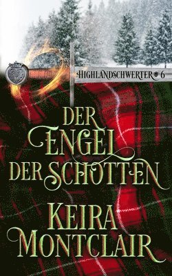 Keira Montclair - Engel der Schotten, Häftad