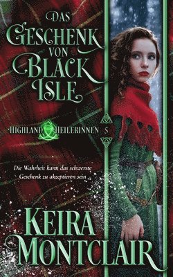 Keira Montclair - Geschenk von Black Isle, Häftad
