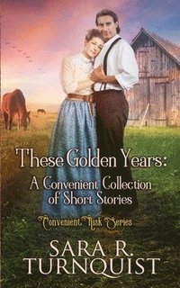 bokomslag These Golden Years