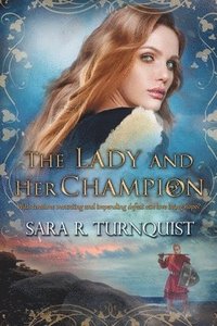 bokomslag Lady and Her Champion