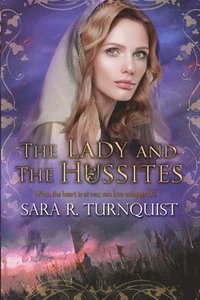 bokomslag Lady and the Hussites