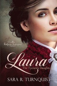 bokomslag Laura, The Tycoon's Daughter