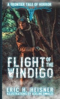 bokomslag Flight of the Windigo