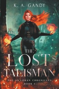 bokomslag The Lost Talisman