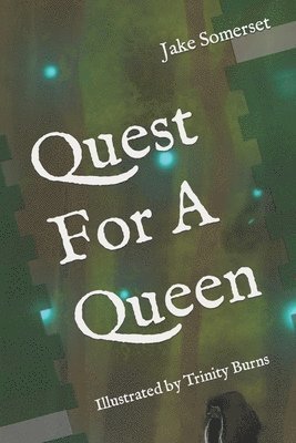 Quest For A Queen 1