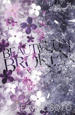 Beautifully Broken 1