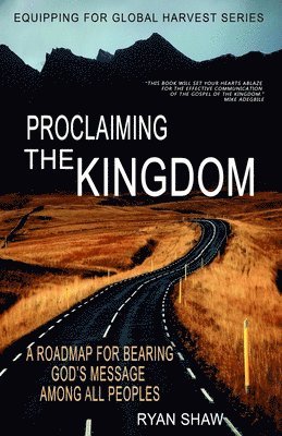 bokomslag Proclaiming The Kingdom