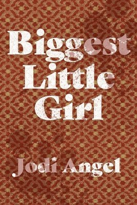 Biggest Little Girl 1