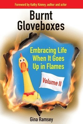 Gina Ramsey, Deborah Kevin - Burnt Gloveboxes II, Häftad