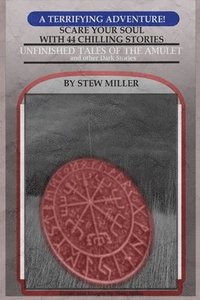 bokomslag Unfinished Tales of the Amulet