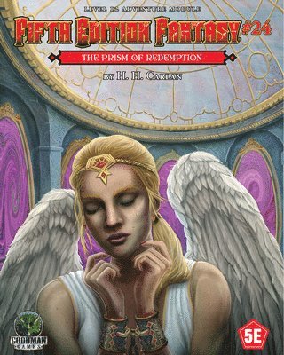 Fifth Edition Fantasy #24: The Prism of Redemption 1