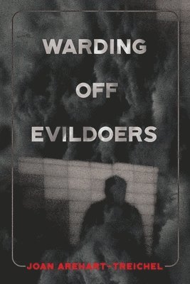 Warding Off Evildoers 1