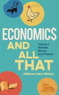 bokomslag Economics and All That