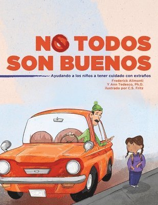 No Todos Son Buenos 1