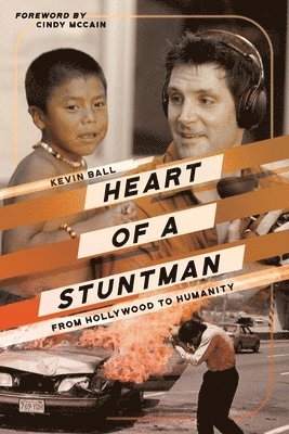 Heart of a Stuntman 1