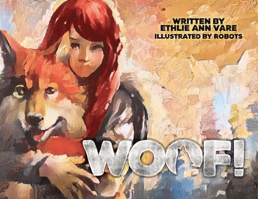 Ethlie Ann Vare - Woof, Häftad