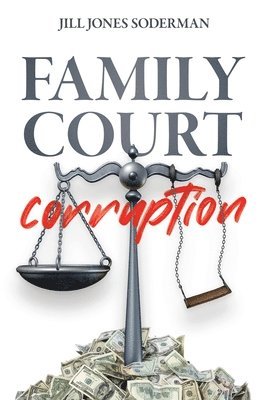 Family Court Corruption 1