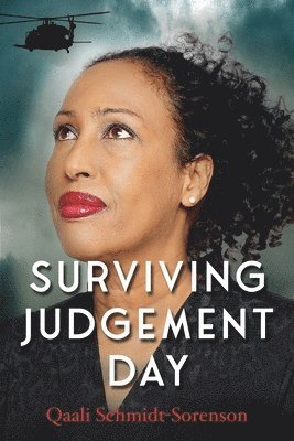 Qaali Schmidt-Sorenson - Surviving Judgement Day, Häftad