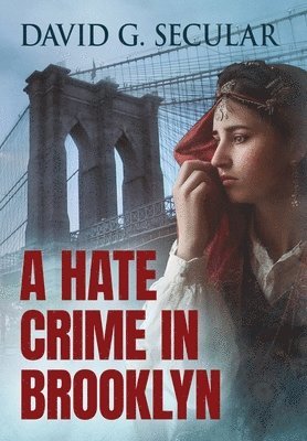 bokomslag A Hate Crime in Brooklyn