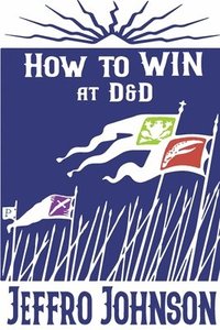 bokomslag How to Win at D&D