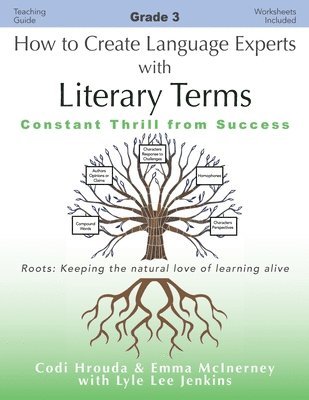 bokomslag How to Create Language Experts with Literary Terms Grade 3