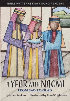 Lyle Lee Jenkins, Adrienne Gain - Year with Naomi, Häftad