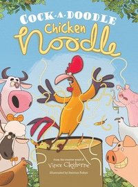 bokomslag Cock-a-Doodle Chicken Noodle