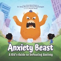 bokomslag Anxiety Beast