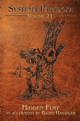 Bjorn Hasseler - Hidden Fury, Häftad