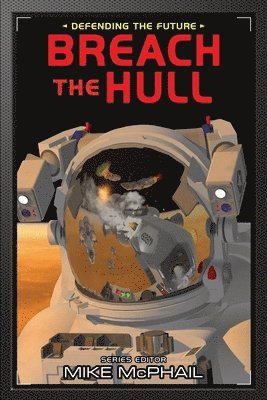 Mike McPhail - Breach the Hull, Häftad