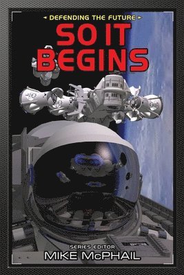 Mike McPhail - So It Begins, Häftad