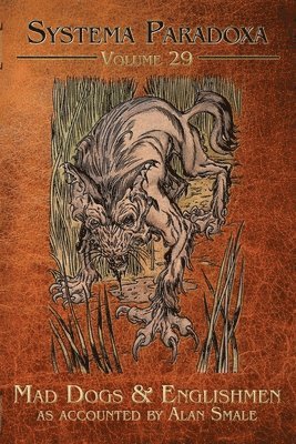 Alan Smale, Jw Harp - Mad Dogs & Englishmen, Häftad