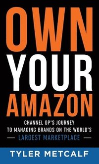 bokomslag Own Your Amazon