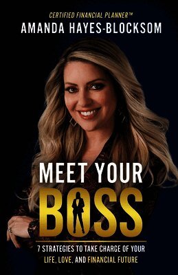 Amanda Hayes-Blocksom - Meet Your Boss, Häftad