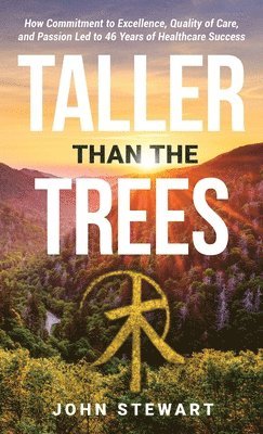 John Stewart - Taller than the Trees, Inbunden