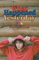 Matt Sturniolo - What Happened Yesterday, Häftad