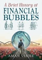 Aman Verjee - Brief History of Financial Bubbles, Häftad