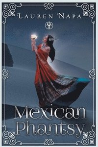 bokomslag Mexican Phantsy